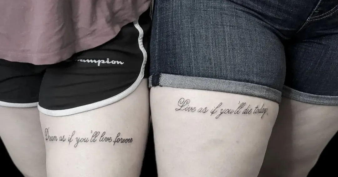 Matching quote tattoo for besties