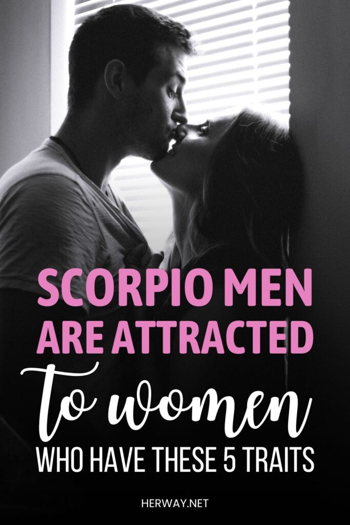 What Attracts A Scorpio Man Physically 5 Interesting Things Pinterest