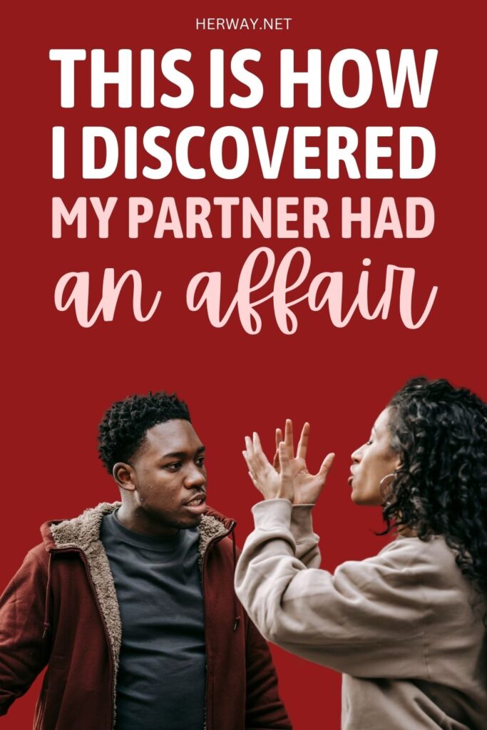 How Are Most Affairs Discovered? 21 Ways You Need To Know Pinterest
