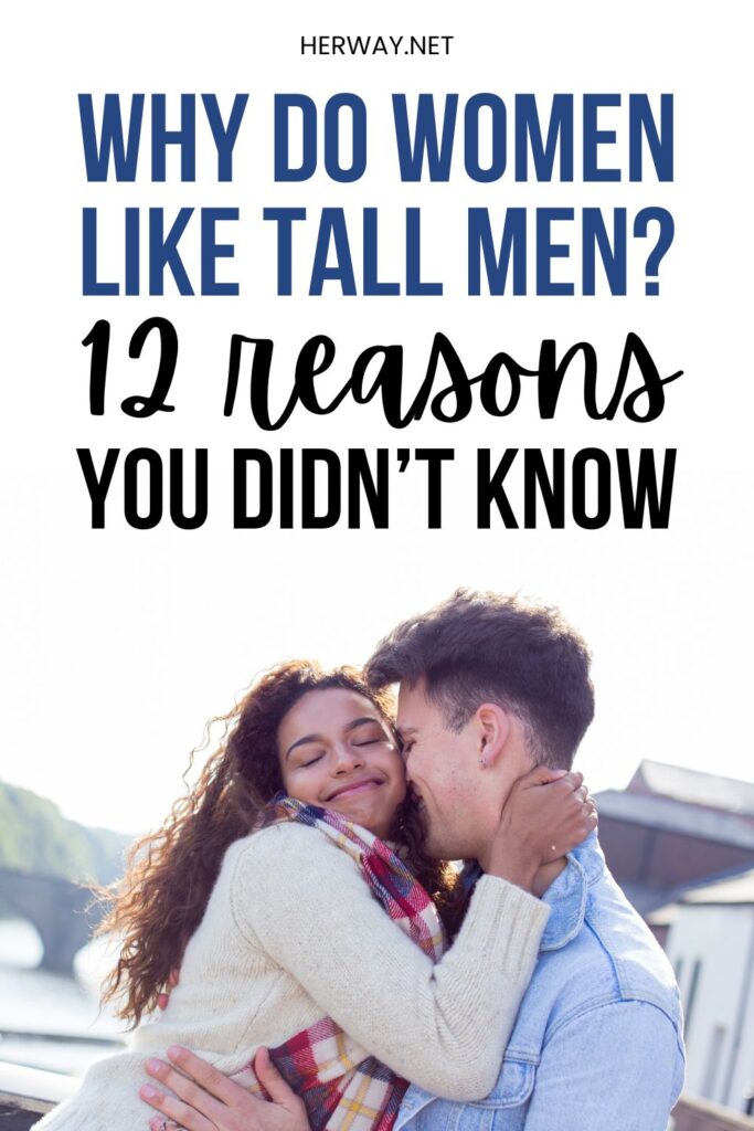 Perché alle donne piacciono gli uomini alti? 12 ragioni che non conoscevi su Pinterest