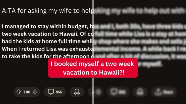 Man Gets Accused Of “Guilt-Tripping” His Wife After Failing To Take Care Of The Kids Alone