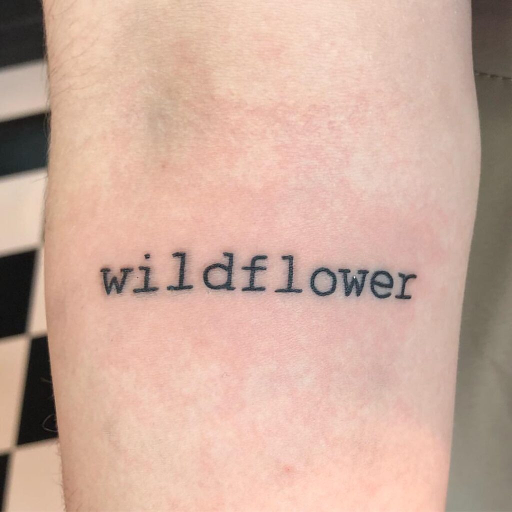 Wildflower One-Word Tattoo