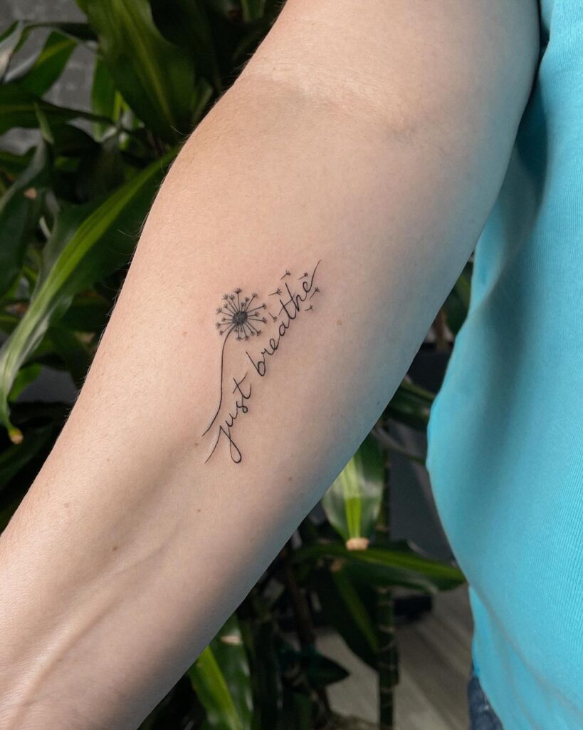 Motivational Words And Dandelion Lettering Tattoo