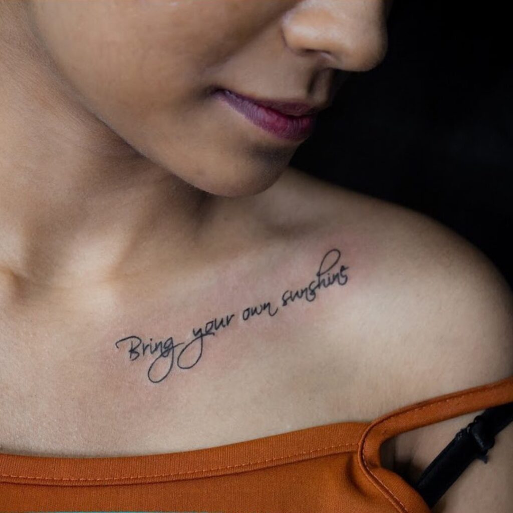 Quote Collarbone Tattoo