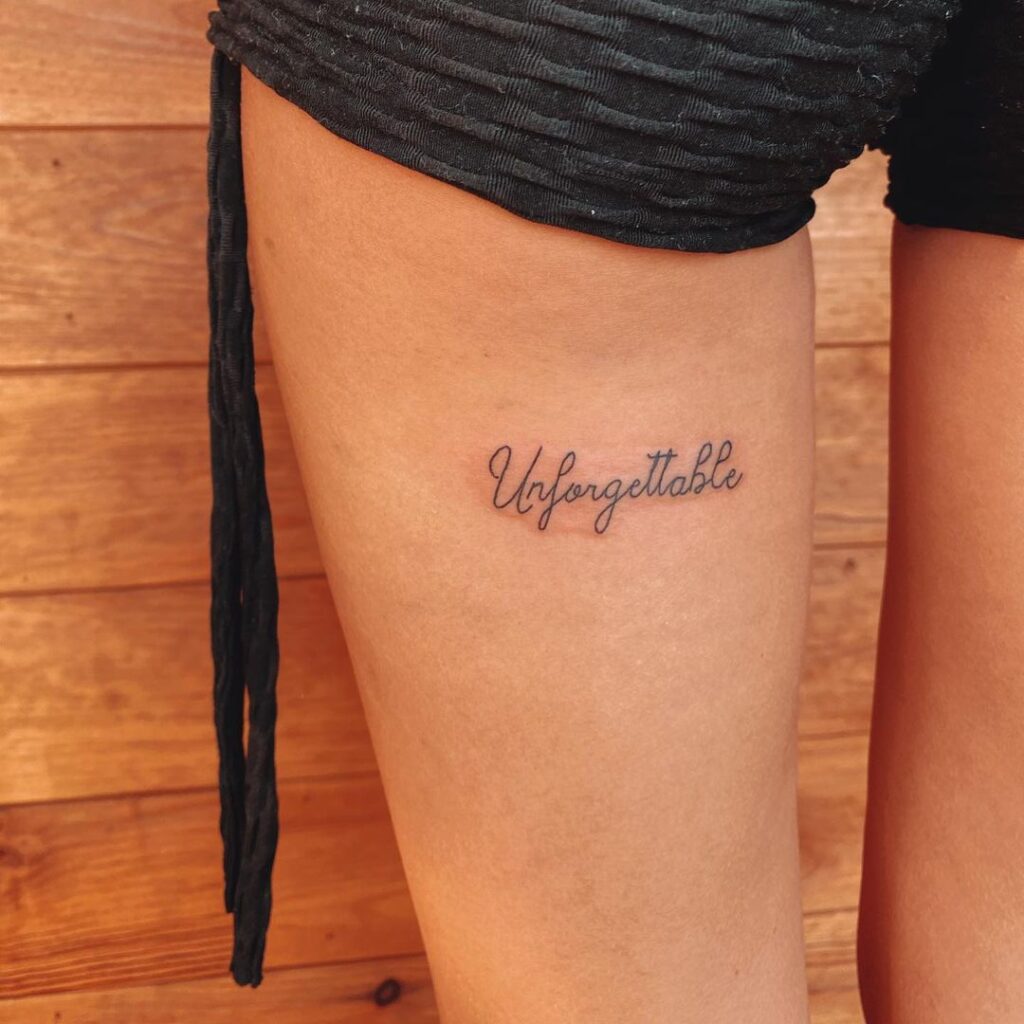 Unforgettable Thigh Tattoo