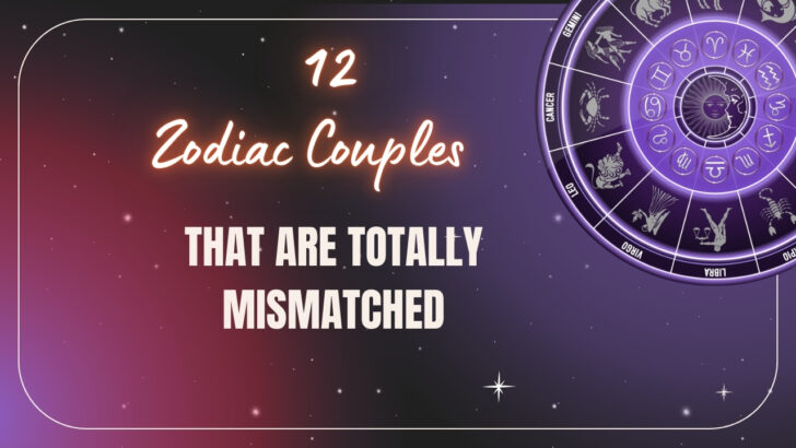 12 Zodiac Couples That Are Totally Mismatched