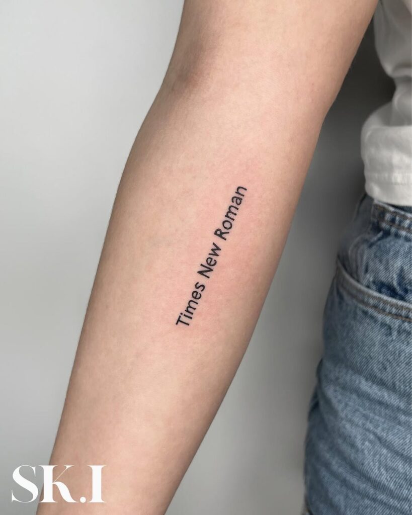 Times New Roman Lettering Tattoo