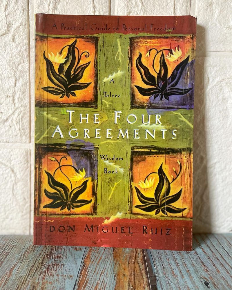 The Four Agreements by Don Miguel Ruiz