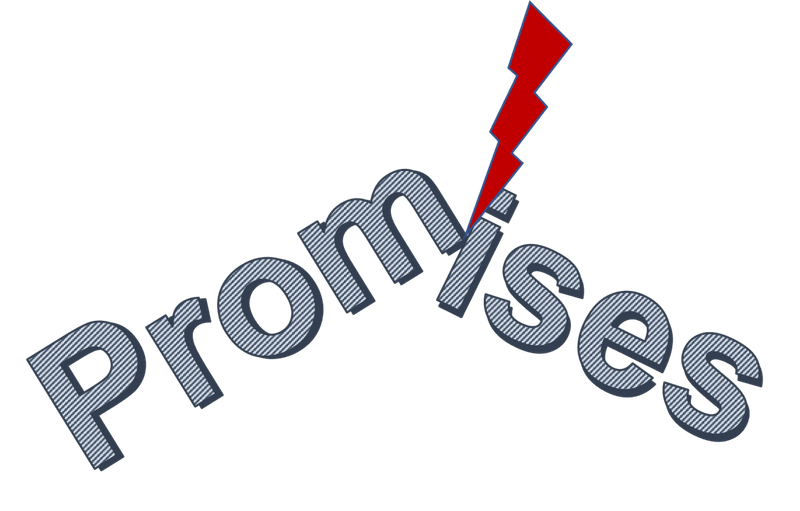 Frequent Broken Promises