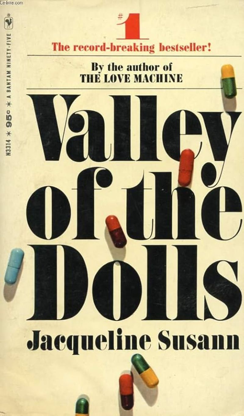 Valley of the Dolls by Jacqueline Susann