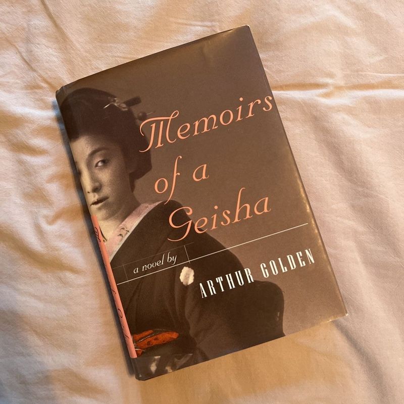 Memoirs of a Geisha by Arthur Golden