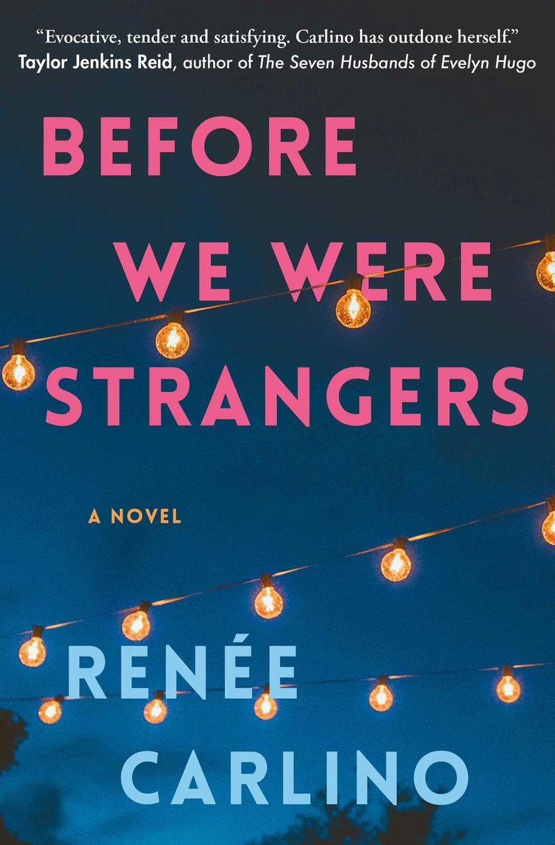 Before We Were Strangers by Renée Carlino