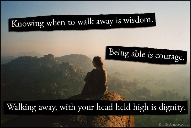 Move forward with dignity, not regret