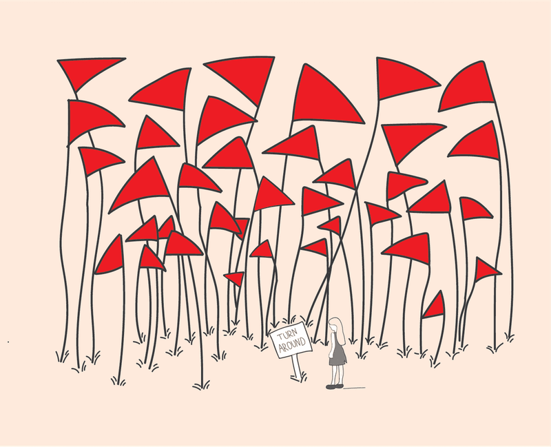 Stop Ignoring Red Flags in the Name of Hope