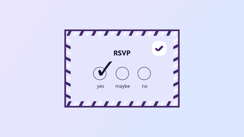 Wishing you could RSVP “maybe forever”