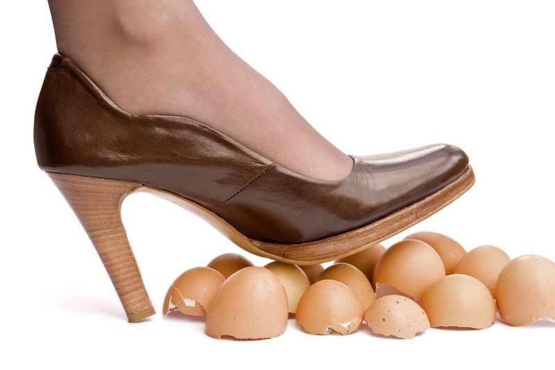 You Always Feel Like You're Walking on Eggshells